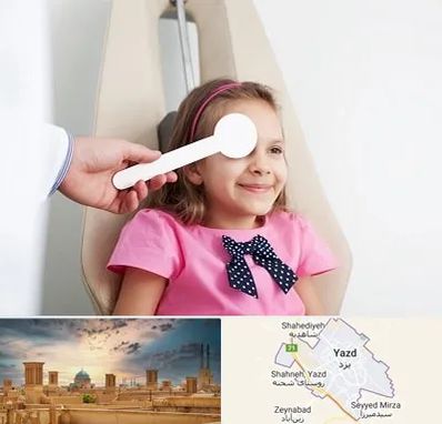 دکتر تنبلی چشم در یزد