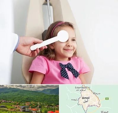 دکتر تنبلی چشم در آمل