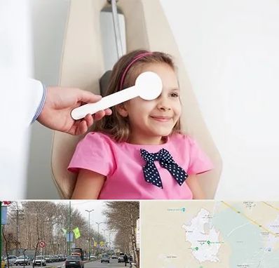 دکتر تنبلی چشم در نظرآباد کرج