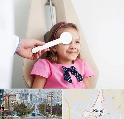 دکتر تنبلی چشم در گوهردشت