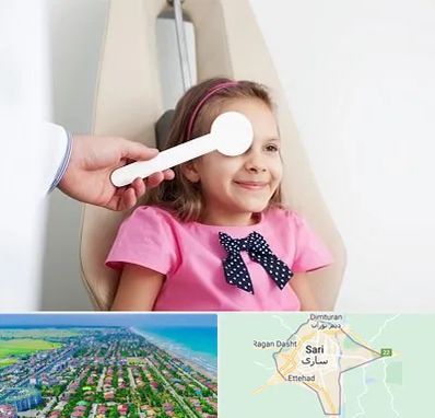 دکتر تنبلی چشم در ساری