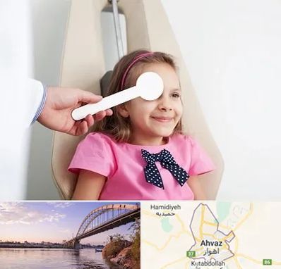 دکتر تنبلی چشم در اهواز