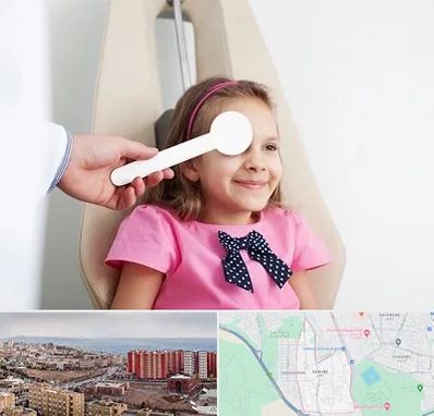 دکتر تنبلی چشم در سهند تبریز