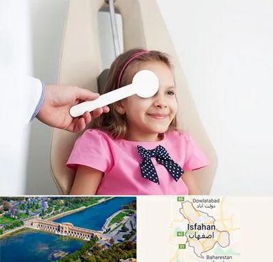 دکتر تنبلی چشم در اصفهان