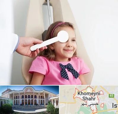 دکتر تنبلی چشم در خمینی شهر