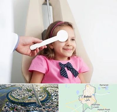 دکتر تنبلی چشم در بابل