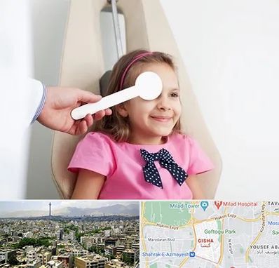 دکتر تنبلی چشم در گیشا