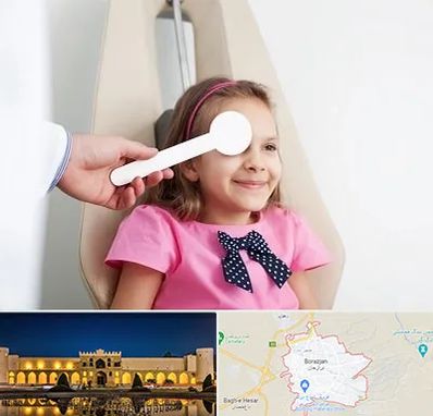 دکتر تنبلی چشم در برازجان