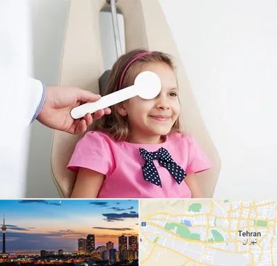 دکتر تنبلی چشم در غرب تهران