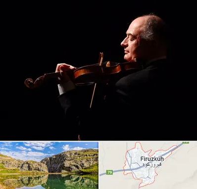 استاد ویولن در فیروزکوه
