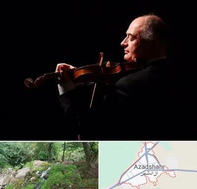 استاد ویولن در آزادشهر