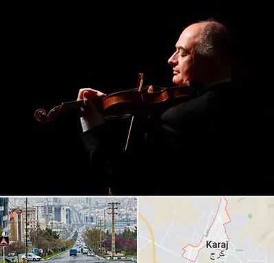 استاد ویولن در گوهردشت کرج 