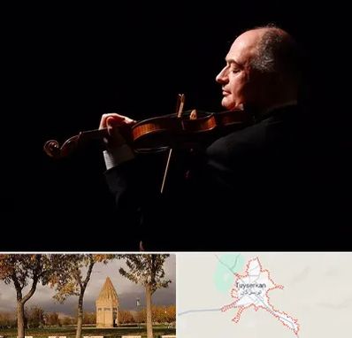 استاد ویولن در تویسرکان