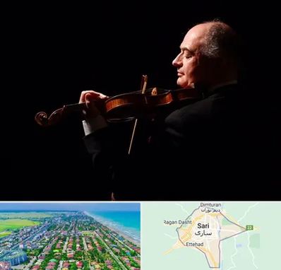 استاد ویولن در ساری