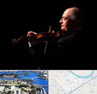 استاد ویولن در کوروش اهواز 