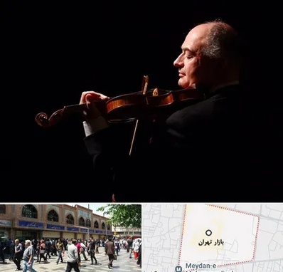 استاد ویولن در بازار تهران