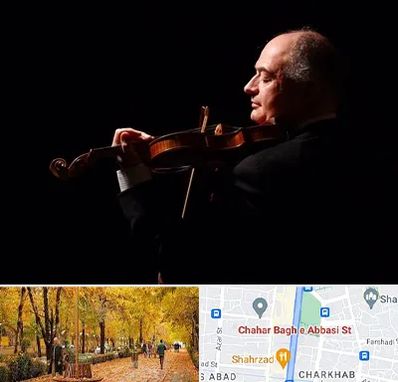 استاد ویولن در چهارباغ اصفهان 