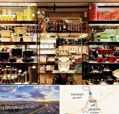 فروشگاه لوازم آشپزخانه در قم
