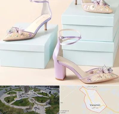 فروشگاه کفش مجلسی در ورامین