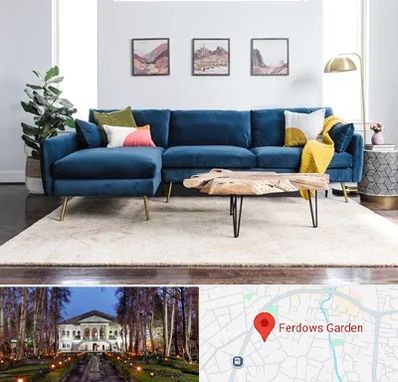 فروشگاه مبلمان در باغ فردوس