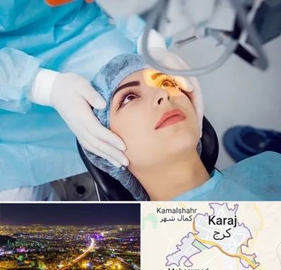 دکتر عمل لیزیک چشم در کرج