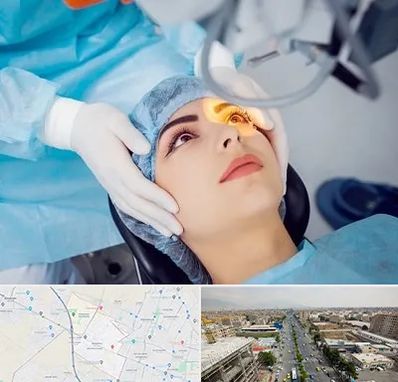 دکتر عمل لیزیک چشم در حصارک کرج