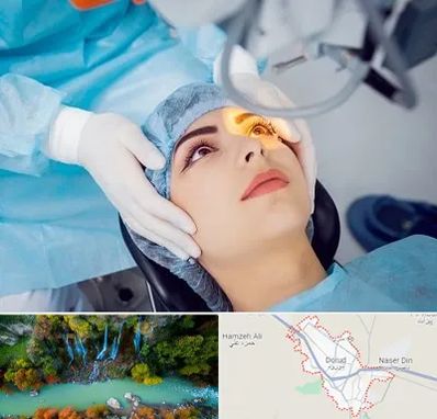 دکتر عمل لیزیک چشم در دورود