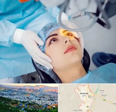 دکتر عمل لیزیک چشم در سنندج