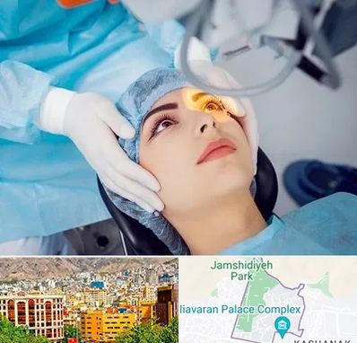 دکتر عمل لیزیک چشم در نیاوران