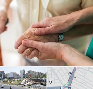 نگهداری سالمندان در هفت تیر