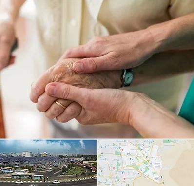 نگهداری سالمندان در منطقه 15 تهران 