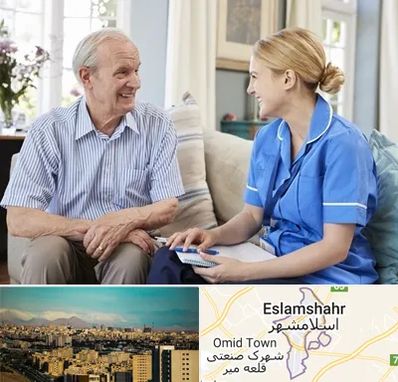 پرستار سالمند در اسلامشهر