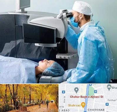 مرکز لیزیک چشم در چهارباغ اصفهان