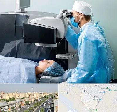 مرکز لیزیک چشم در کیانمهر کرج