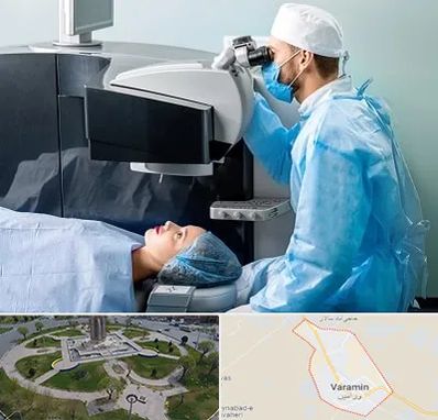 مرکز لیزیک چشم در ورامین