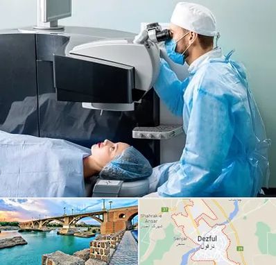 مرکز لیزیک چشم در دزفول