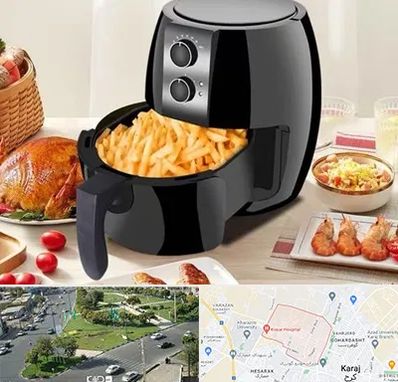 فروش سرخ کن در شاهین ویلا کرج 