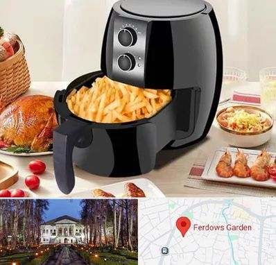 فروش سرخ کن در باغ فردوس