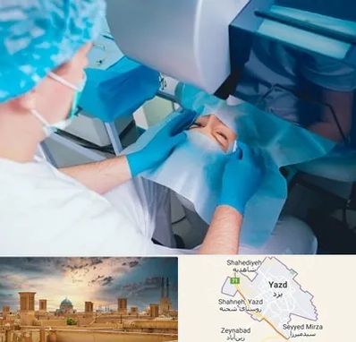 دکتر عمل لازک چشم در یزد