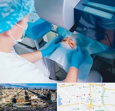 دکتر عمل لازک چشم در شهرک راه آهن