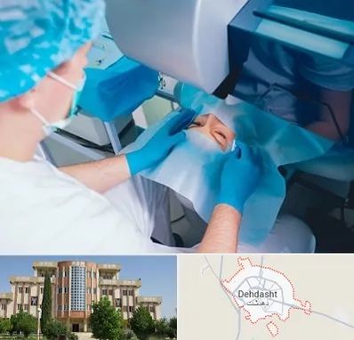 دکتر عمل لازک چشم در دهدشت