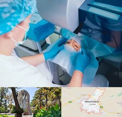 دکتر عمل لازک چشم در نیشابور