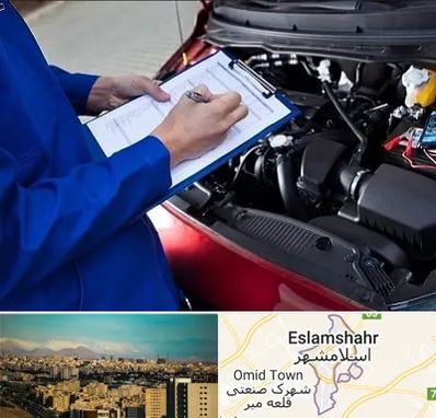 کارشناسی خودرو در اسلامشهر