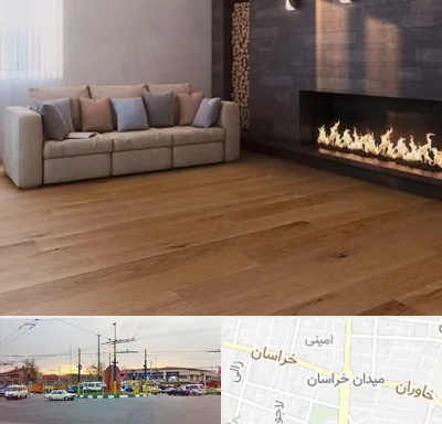 فروش پارکت لمینت و چوبی در میدان خراسان