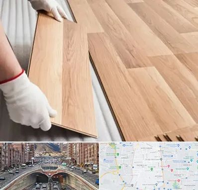 نصاب پارکت لمینت و چوبی در منطقه 10 تهران 