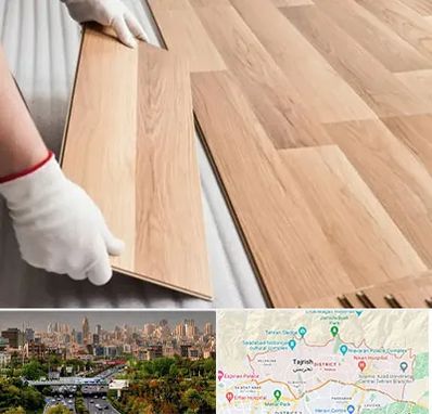 نصاب پارکت لمینت و چوبی در منطقه 1 تهران 