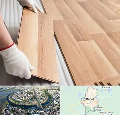 نصاب پارکت لمینت و چوبی در بابل