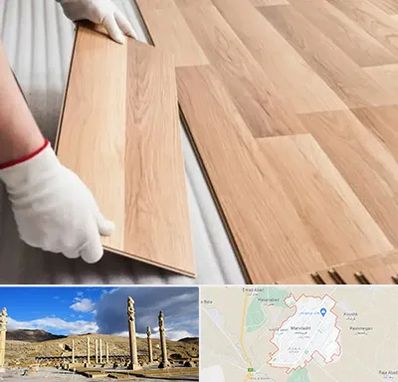 نصاب پارکت لمینت و چوبی در مرودشت