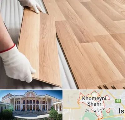 نصاب پارکت لمینت و چوبی در خمینی شهر