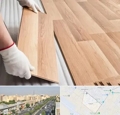 نصاب پارکت لمینت و چوبی در کیانمهر کرج 
